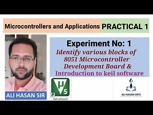 8051 Microcontroller Development Board & Keil software introduction| MAA |Practical 1|Ali Hasan Sir