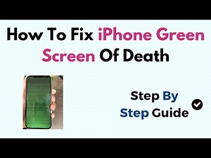 How To Fix iPhone Green Screen Of Death