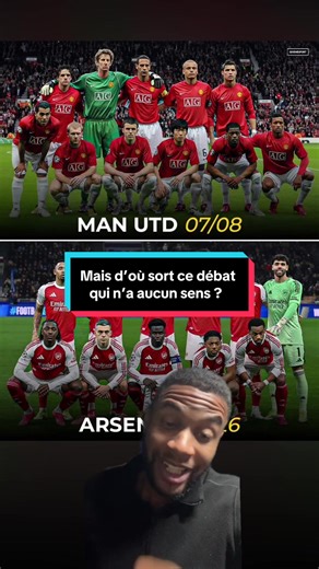 Débat insensé sur Manchester United et Arsenal