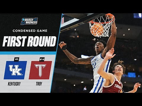 Kentucky vs. Troy - First round NCAA tournament extended highlights