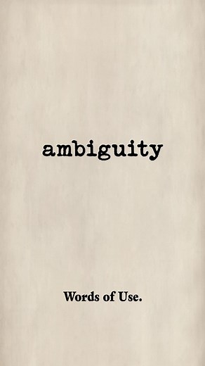 Ambiguity — meaning and usage Ambiguity / am-bi-GYOO-i-tee / · noun Meaning: The quality of being open to more than one interpretation; lack of clarity or certainty. Examples: The ambiguity in his statement left everyone unsure of his true intentions. Legal documents must avoid ambiguity to prevent future disputes. Would you use this word in writing or speech? Try using it in a sentence. #wordoftheday #vocabulary #wordsofuse #learnenglish #englishwords #ambiguity