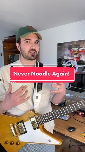 Never Noodle Again! Tips to Improve Your Guitar Playing