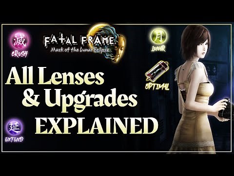 All Lenses and Upgrades Explained – Fatal Frame: Mask of the Lunar Eclipse Remastered