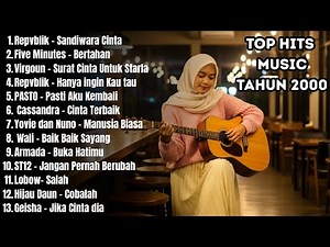 PLAYLIST AKUSTIK LAGU POP INDONESIA 2000-AN TERBAIK & HITS | Playlist Full Album TANPA IKLAN
