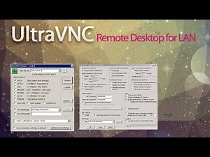 Ultra VNC setting Remote Desktop for LAN