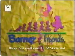 Barney I Love You (Surprises For 1997 Anniversary)