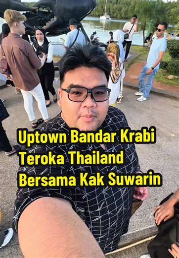 Jalan-jalan cari makan bersama Kak Suwarin Jinda @suwarinjinda resources di Pasar Malam Krabi, Thailand. #reviewbywadieybobby #travelthailand #krabi