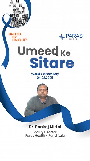 Dr. Pankaj Mittal, Facility Director at Paras Health Panchkula, shares insights on cancer care, early diagnosis, and the comprehensive facilities at Paras Health for complete cancer treatment. United by uniqueness, driven by hope—together we shine like "Umeed Ke Sitare". #CancerCare #EarlyDiagnosis #ParasHealthPanchkula #UmeedKeSitare | Paras Health