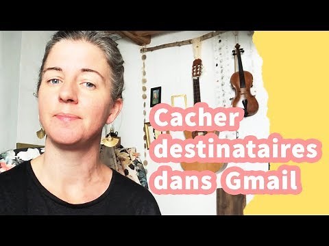 Gmail | Comment envoyer un mail à plusieurs personnes sans que leur adresse apparaisse ?