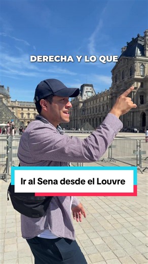 Cómo ir al río Sena desde el Louvre en París fácil