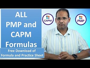 All the PMP and CAPM Formulas - One Video - Downloadable Formula Sheet