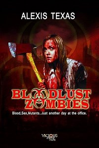 Bloodlust Zombies (2011) - AZ Movies