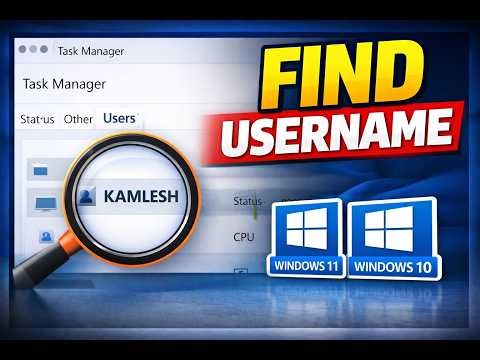 How to Find Computer Username in Windows 11 or 10 using Task Manager | GearUpWindows Tutorial