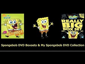 SpongeBob DVD Boxsets/ My SpongeBob DVD Collection