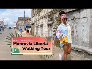 Liberia - Monrovia Walking Tour Video | Liberian Vlogger