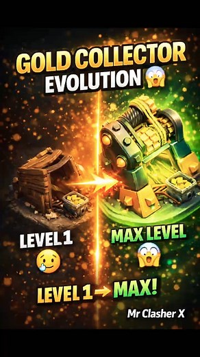 Gold Collector Evolution Level 01 to 17 MAX 😱 | Clash of Clans | Mr Clasher X #clashofclans #coc