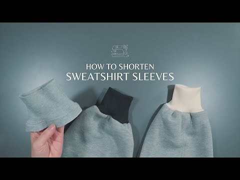 How to shorten sweatshirt sleeves and add new ribbed cuffs