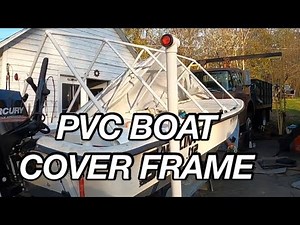 Cover that boat for pennies, not dollars! Using PVC to make a boat cover frame. Materials list below