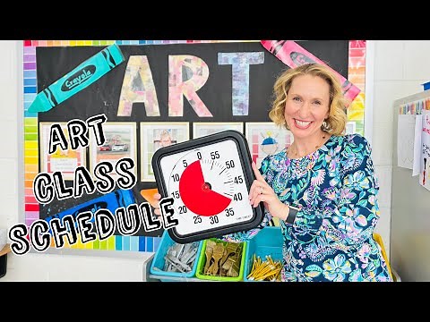 Maximizing Every Minute: My Elementary Art Class Schedule
