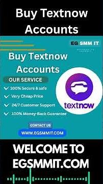 Advantages of Buying Textnow Accounts in 2025