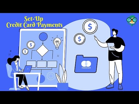 How to Set Up Credit Card Payments for Small Business? Credit Card Payments for Small Business