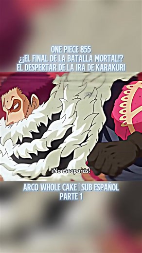 One Piece 855 Sub Español | Arco Whole Cake parte 1 #onepiece #onepieceanime #onepieceedit #momentosonepiece #reelsvideoシ | Morales Portgas D Erick