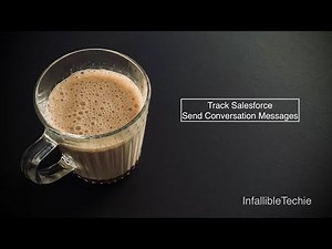 Track Salesforce Send Conversation Messages