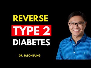How to Reverse Type 2 Diabetes Naturally | Jason Fung