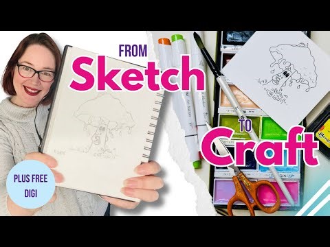 Sketchbook To Craft Desk - Turning My Art into a Free Digi Stamp !