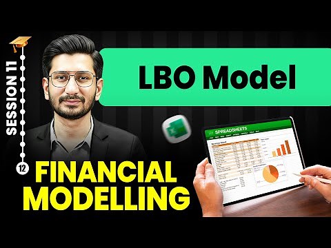 Financial Modelling Course (Session 11) | LBO Model