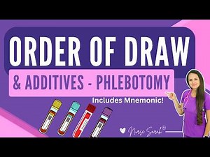 Order of Draw Phlebotomy Blood Collection (Additives & Nursing Mnemonic Memory Trick)