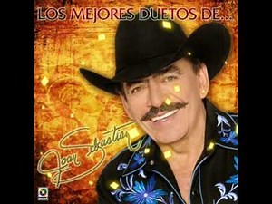 los mejores duetos de Joan Sebastian disco completo 🥰