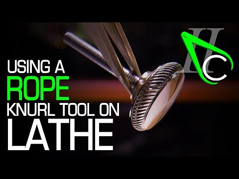 Using A Rope Knurl Tool On The Lathe