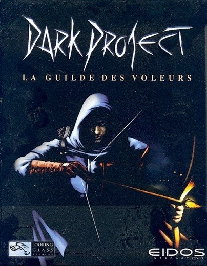 Dark Project : La Guilde des Voleurs sur PC