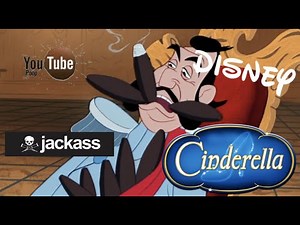 YTP Disney Jackass: Cinderella