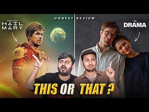 The Drama Or Project Hail Mary | What to Watch? | Honest Review ft.‪@ZainAnwarrr‬ ‪@Rrajeshyadav‬