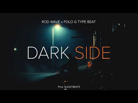 FREE Rod Wave x Polo G Type Beat – "Dark Side" | Emotional Trap 2026 | Prod. SLEAZYBEATS