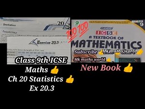 Class 9th ICSE Maths New Book 👍 Ch 20 Statistics Ex 20.3 👍 easy explained 💯💯