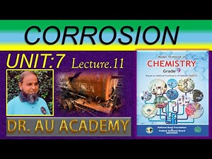 Corrosion, Electrochemistry, Class 9 chemistry Unit 7 New book, Federal Board FB NBF, Dr. Au Academy