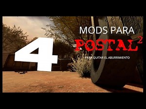 Top de 4 Mods para Postal 2 para quitar el aburrimiento