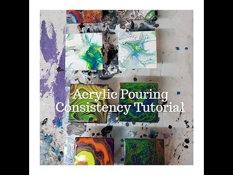 Acrylic Pouring Basics: Consistency Tutorial - Extremely Helpful for Beginners!