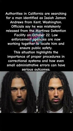 Authorities Search for Released Inmate in California