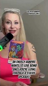 Energy vampire wants to love bomb since UR going thru a status upgrade #tarot #spirituality #status
