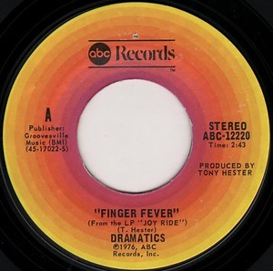 Dramatics - Finger Fever / Say The Word