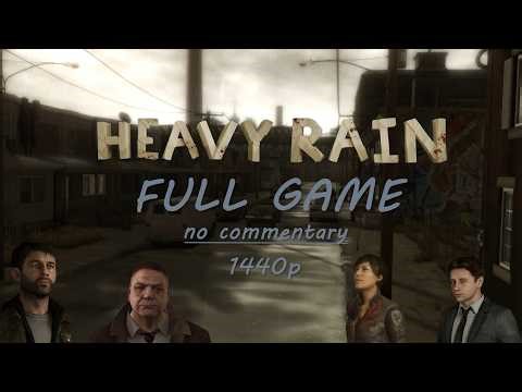 Heavy Rain Full Game (No Commentary) 1440p – Complete Walkthrough & Ending