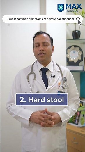 Common Symptoms of Constipation in adults | Dr. Vikas Singla