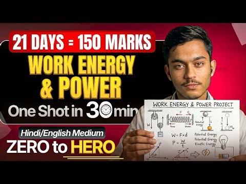 Work, Energy & Power One Shot in 30 Minutes | Full Chapter | RE-NEET 2026