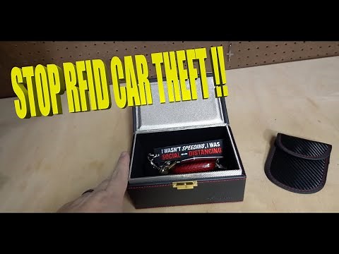 Faraday Box RFID Blocking To Stop Car Theft !!