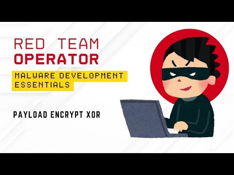 12. Payload Encrypt XOR | Malware Development Essentials