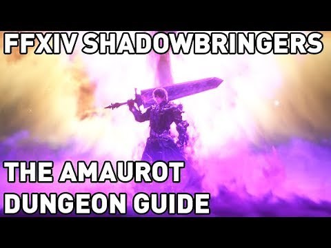 FFXIV: The Amaurot Dungeon Guide